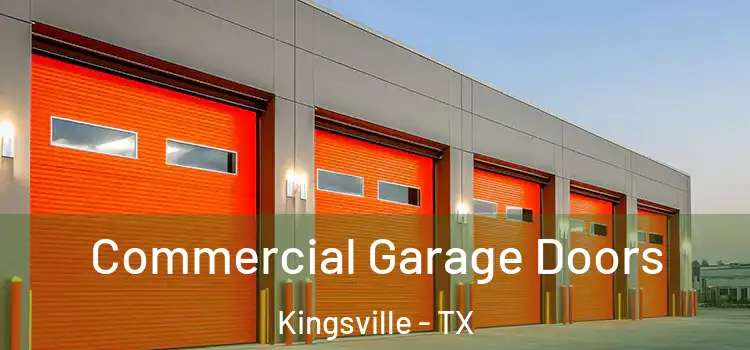  Commercial Garage Doors Kingsville - TX