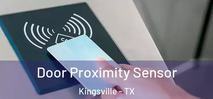 Door Proximity Sensor Kingsville - TX