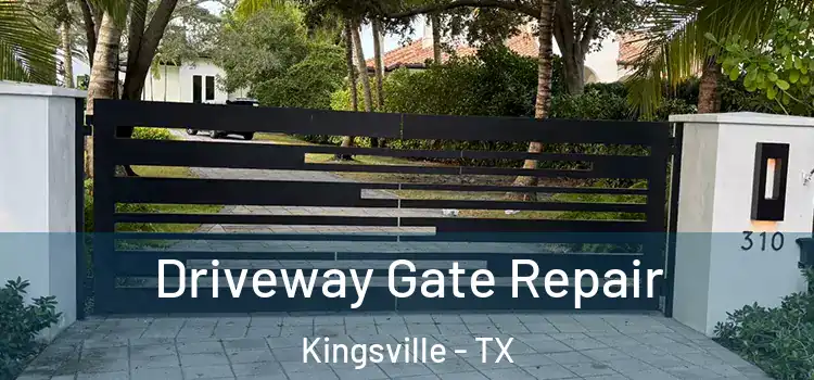  Driveway Gate Repair Kingsville - TX