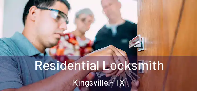  Residential Locksmith Kingsville - TX
