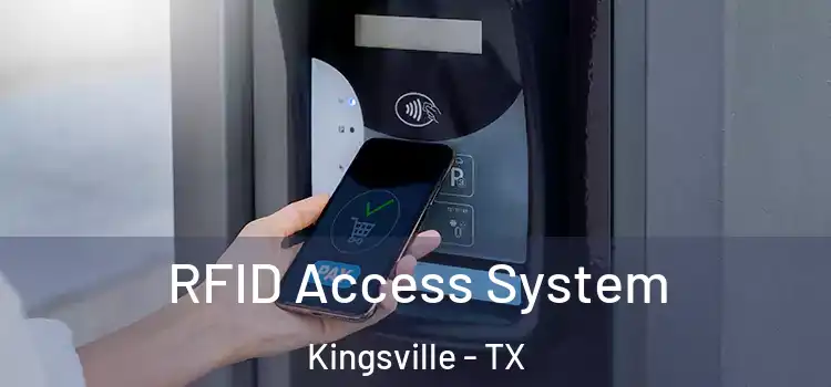 RFID Access System Kingsville - TX