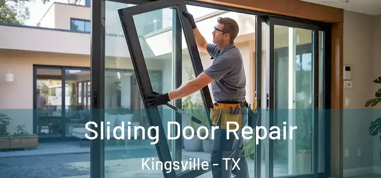  Sliding Door Repair Kingsville - TX