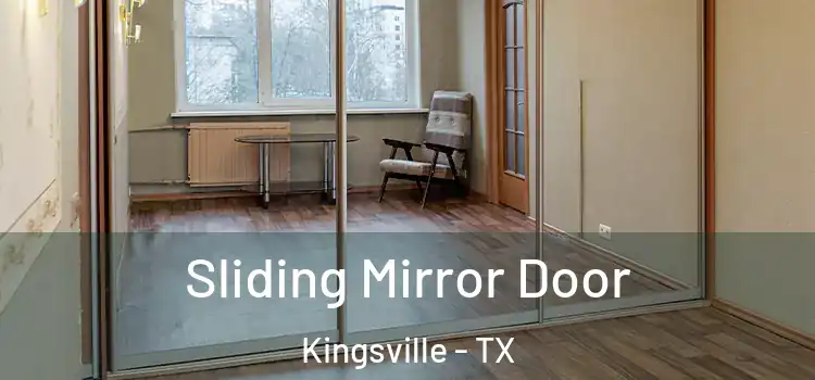  Sliding Mirror Door Kingsville - TX