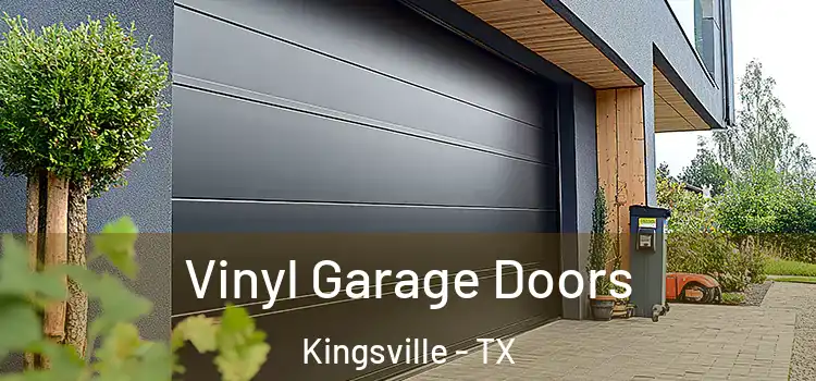  Vinyl Garage Doors Kingsville - TX